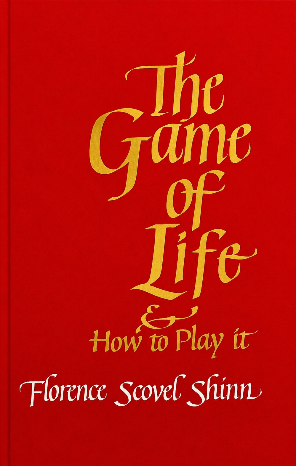 人生というゲームと、その遊び方(The Game of Lifeand How to Play It)