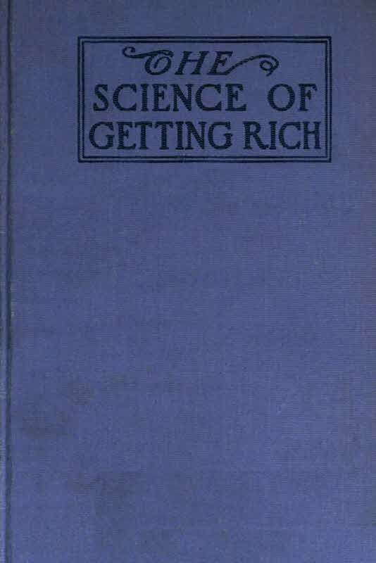 富を築く科学（The Science of Getting Rich）